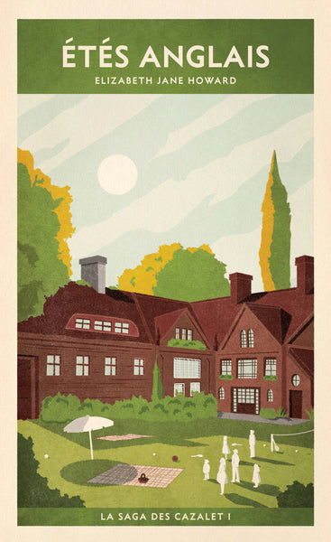 Étés anglais (La saga des Cazalet I)