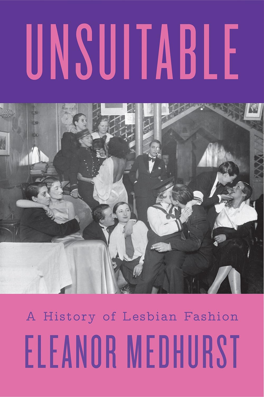 Unsuitable - A History of Lesbian Fashion