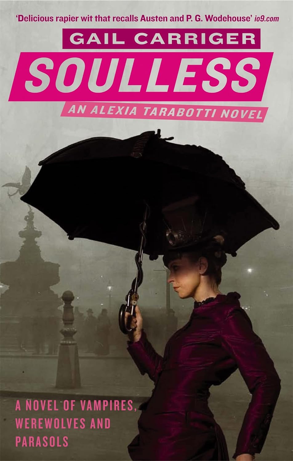 Soulless (Book 1 of The Parasol Protectorate)