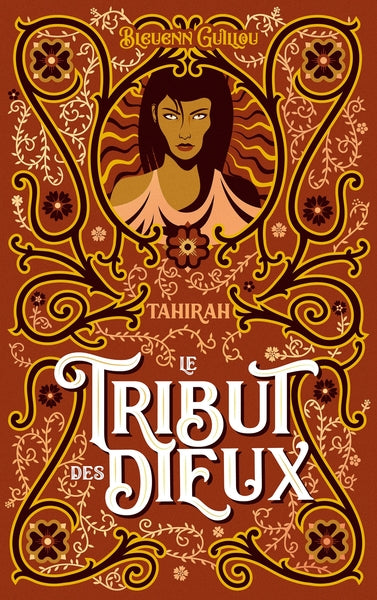 Le Tribut des dieux - Tahirah