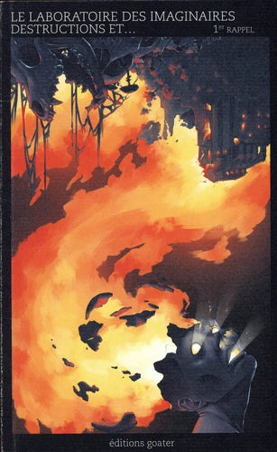 Destructions, et ...