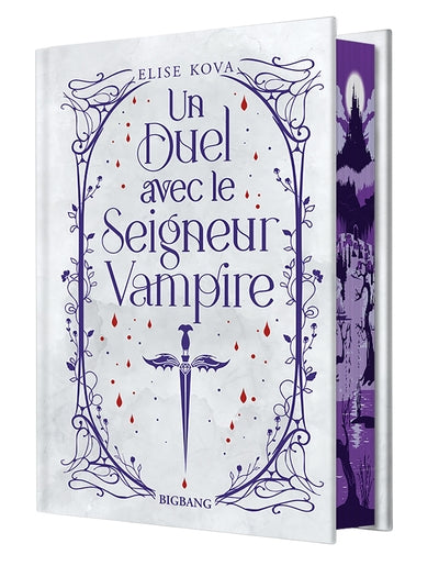 Un duel avec le seigneur vampire (édition reliée)