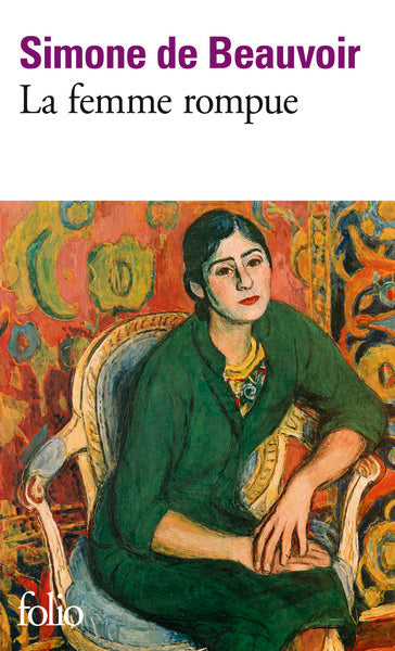 La femme rompue/L'âge de discrétion/Monologue