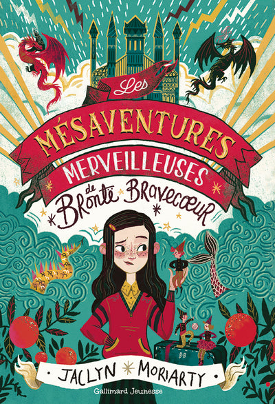 Les Mésaventures merveilleuses de Brontë Bravecoeur