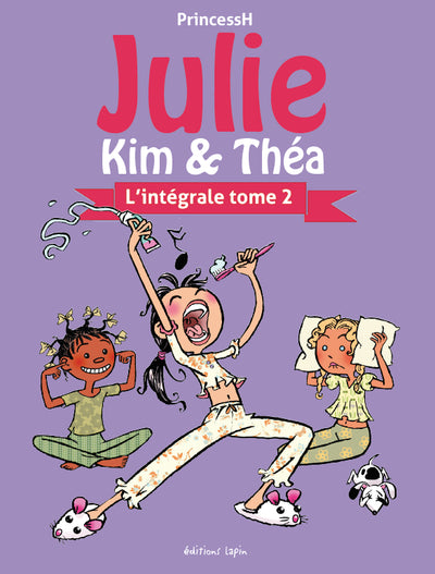 Julie, Kim et Théa - Intégrale T02