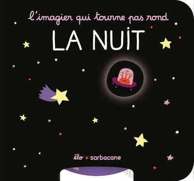 L'imagier qui tourne pas rond - La nuit