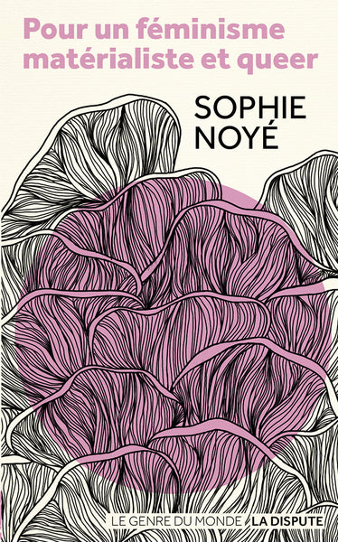 Pour un féminisme matérialiste et queer