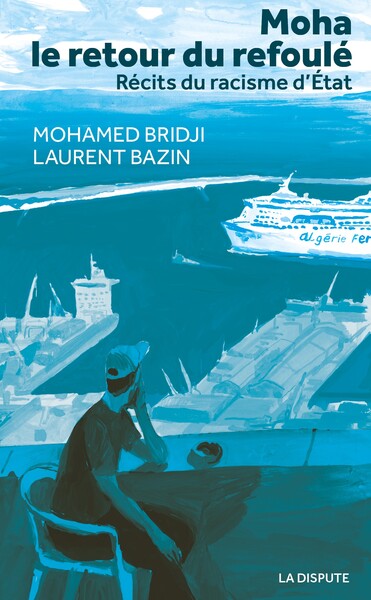 Moha, le retour du refoulé