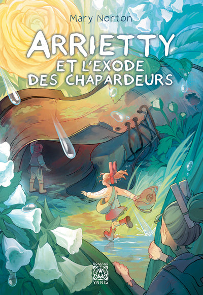 Arrietty et l'exode des chapardeurs