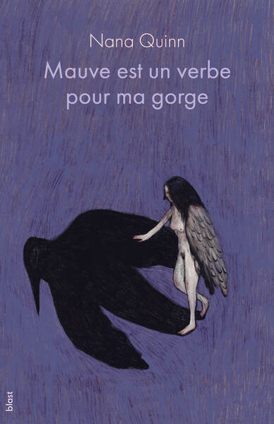 Mauve est un verbe pour ma gorge