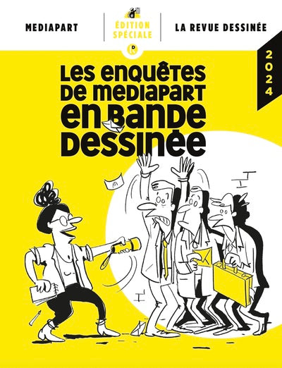 Les enquêtes de mediapart en bandes dessinées 2024