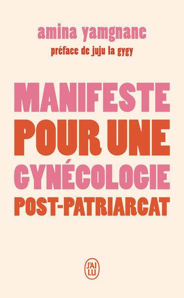 Manifeste pour une gynécologie post-patriarcat