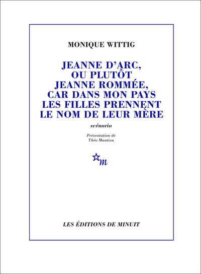 Jeanne d'Arc, ou plutôt Jeanne Rommée, car dans mon pays les filles prennent le nom de leur mère