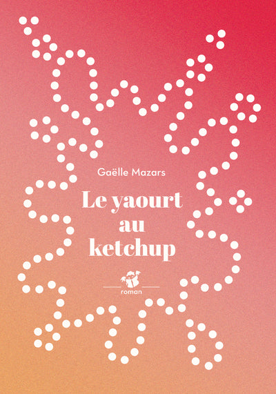 Le yaourt au ketchup
