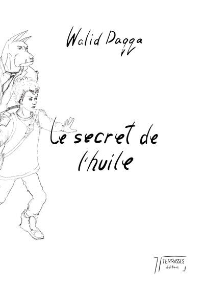 Le secret de l’huile