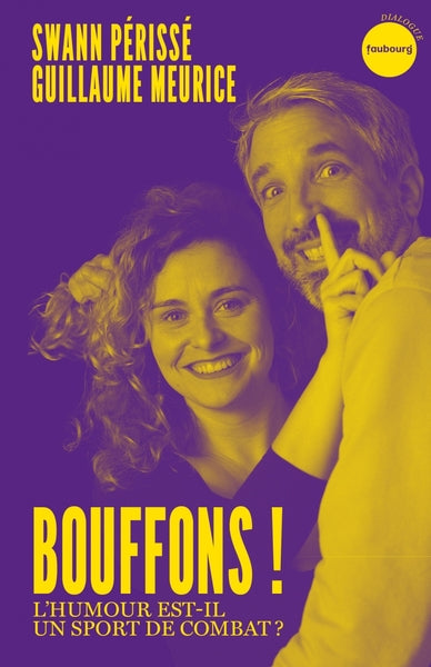 Bouffons ! - L'humour est-il un sport de combat ?