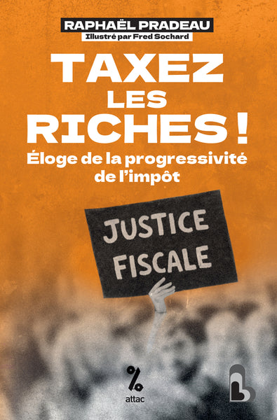 Taxez les riches !