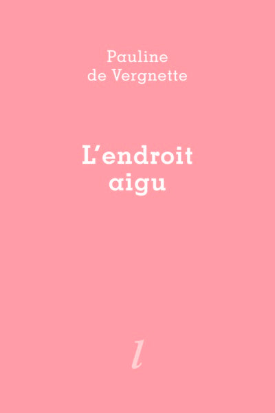 L'endroit aigu