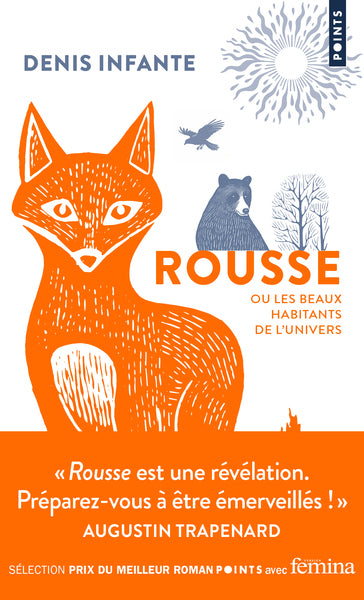 Rousse ou les beaux habitants de l'Univers