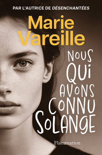 Nous qui avons connu Solange