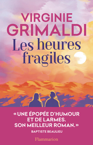 Les heures fragiles