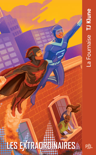 Les Extraordinaires - Tome 03 La Fournaise (poche)