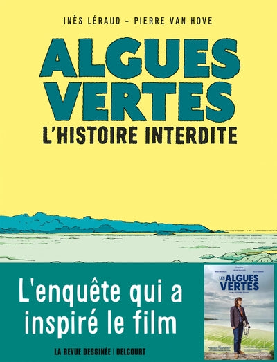 Algues vertes - L'histoire interdite
