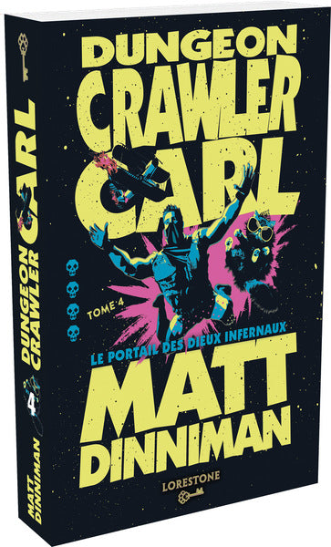Dungeon Crawler Carl - Tome 4 Le Portail des dieux infernaux