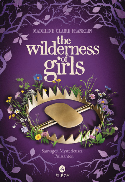 The Wilderness of Girls