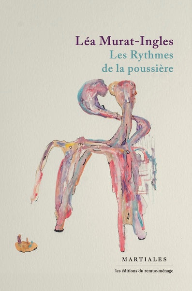 Rythmes de la poussière (Les)