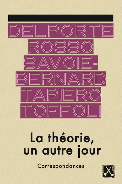 LA THéORIE, UN AUTRE JOUR