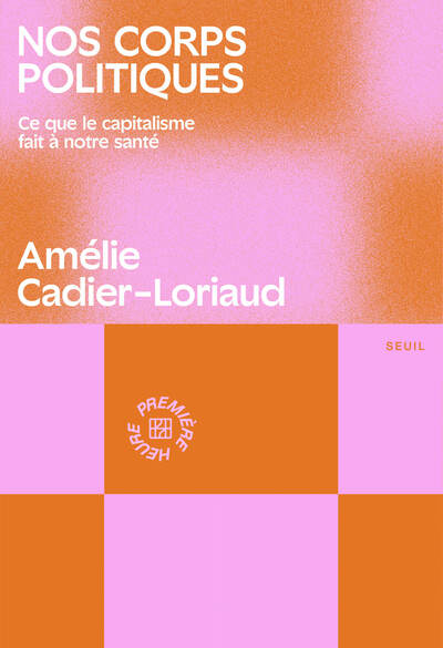 Nos corps politiques