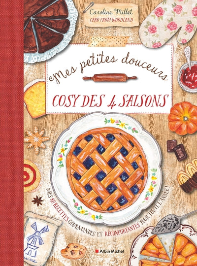 Mes petites douceurs cosy des quatre saisons
