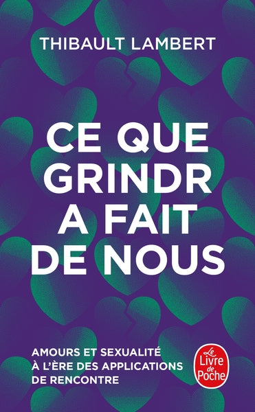 Ce que Grindr a fait de nous