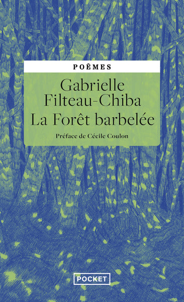 La Forêt barbelée