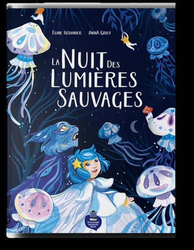 La nuit des lumières sauvages