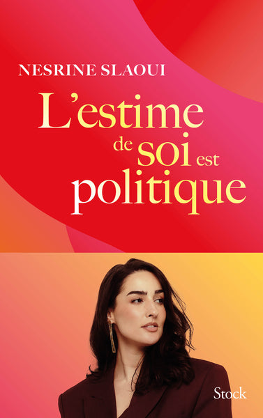 L'estime de soi est politique