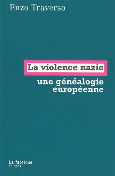 La Violence nazie