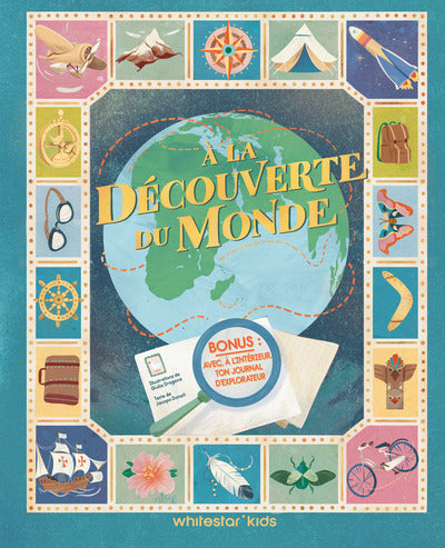 À la découverte du monde - Histoires d'explorateurs et exploratrices