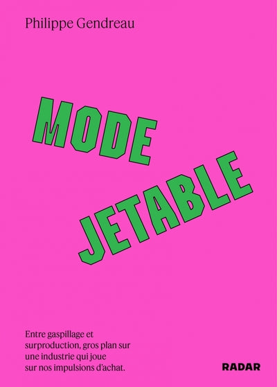 Mode jetable