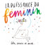 La puissance du féminin