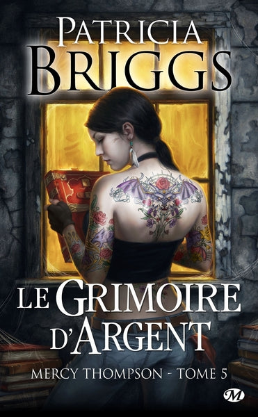 Mercy Thompson, T5 : Le Grimoire d'Argent