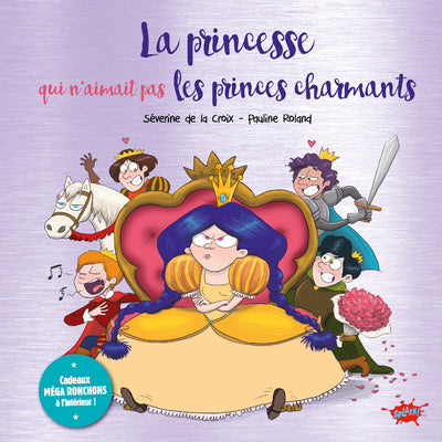 La princesse qui n'aimait pas les princes charmants - Collector