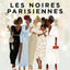 Les noires parisiennes