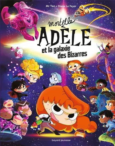 Mortelle Adèle et la galaxie des Bizarres - tome collector