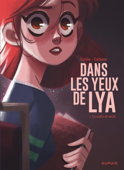 Dans les yeux de Lya  - Tome 1 - En quête de vérité