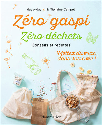 Zéro gaspi Zéro déchets