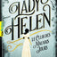 Lady Helen. Vol. 1. Le club des mauvais jours