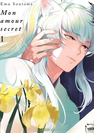 Mon amour secret  - Tome 01