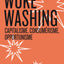 Woke washing - Capitalisme, consumérisme, opportunisme